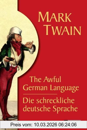 Mark Twain Die Schreckliche Deutsche Sprache /The Awful German Language