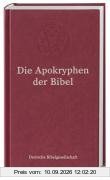 Die Apokryphen der Lutherbibel: Revidierter Text 1970. Einspaltig mit Verweisstellen