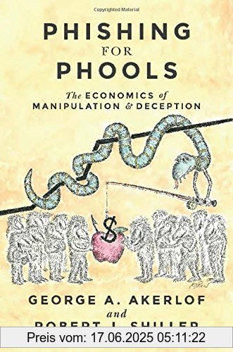 Binding : Taschenbuch, Edition : Reprint, Label : Princeton Univers. Press, Publisher : Princeton Univers. Press, PackageQuantity : 1, medium : Taschenbuch, numberOfPages : 272, publicationDate : 2016-07-29, authors : Akerlof, Geroge A., Shiller, Robert J., languages : english, ISBN : 0691173028