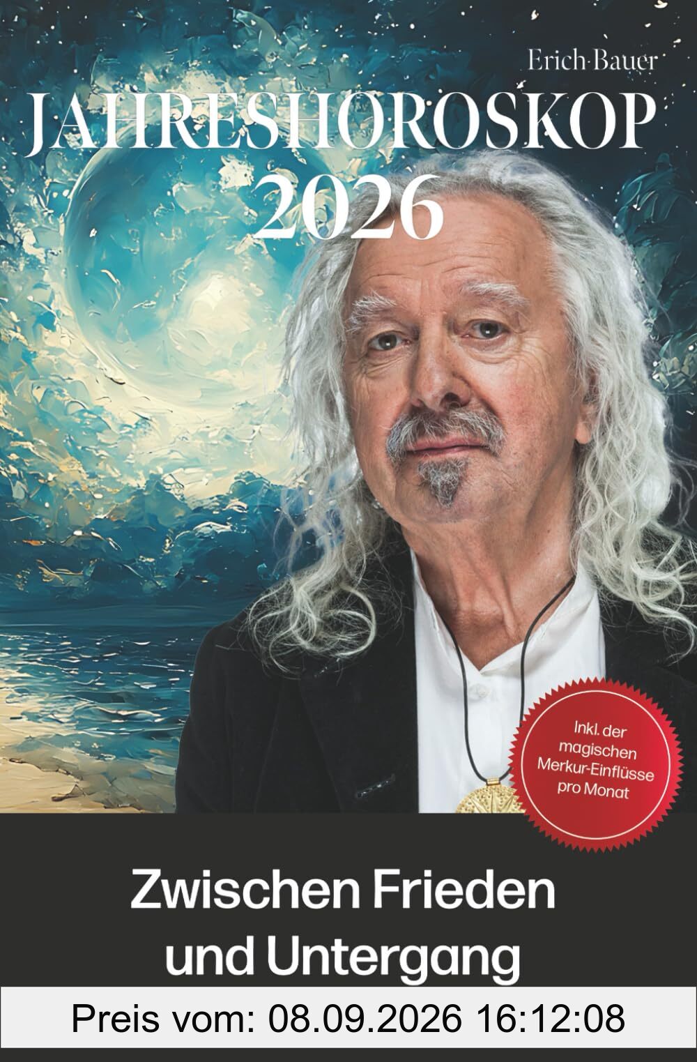 Horoskop 2026: Zwischen Frieden und Untergang: Zwischen Frieden und Untergang
