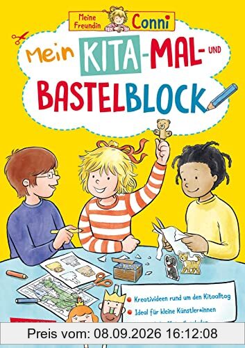 Conni Gelbe Reihe (Beschäftigungsbuch): Mein Kita-Mal- und Bastelblock