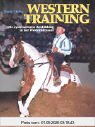 Westerntraining: Eine systematische Anleitung zur Ausbildung in der Westerndressur