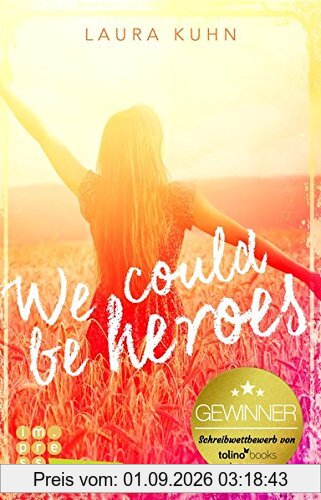 We could be heroes
