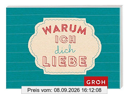 Warum ich dich liebe (Individualisierbare Botschaften für die Liebsten)