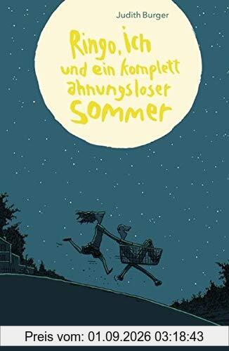 Ringo, ich und ein komplett ahnungsloser Sommer