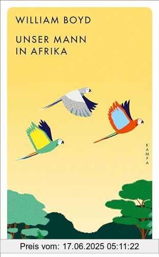 Binding : Taschenbuch, Edition : 1, Label : Kampa Verlag, Publisher : Kampa Verlag, medium : Taschenbuch, numberOfPages : 480, publicationDate : 2024-06-13, authors : William Boyd, translators : Hermann Stiehl, ISBN : 3311150945