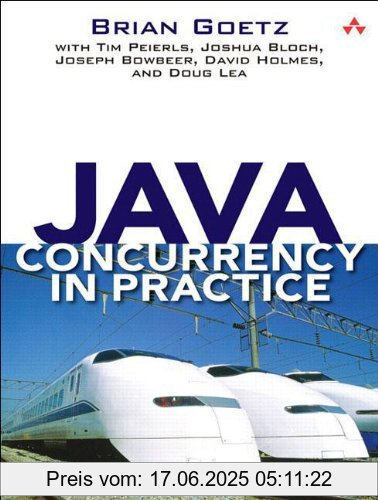 Binding : Taschenbuch, Label : Addison-Wesley Longman, Amsterdam, Publisher : Addison-Wesley Longman, Amsterdam, NumberOfItems : 1, medium : Taschenbuch, numberOfPages : 403, publicationDate : 2006-05-09, authors : Brian Goetz, Joshua Bloch, Joseph Bowbeer, Doug Lea, David Holmes, Tim Peierls, languages : english, ISBN : 0321349601