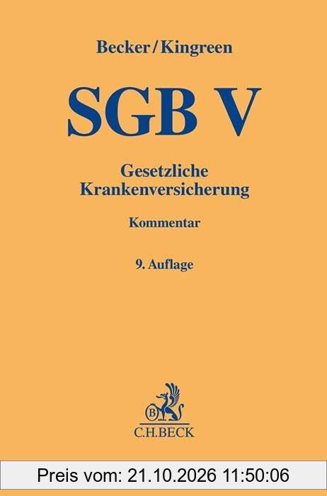 SGB V: Gesetzliche Krankenversicherung (Gelbe Erläuterungsbücher)