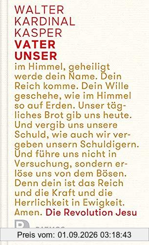 Vater unser: Die Revolution Jesu