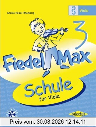 Fiedel Max - Schule für Viola, Band 3, mit CD