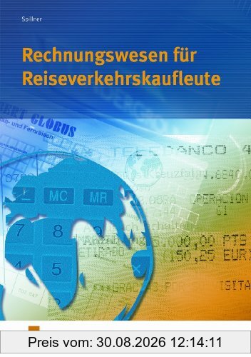 Rechnungswesen für Reiseverkehrskaufleute. Lehr-/Fachbuch