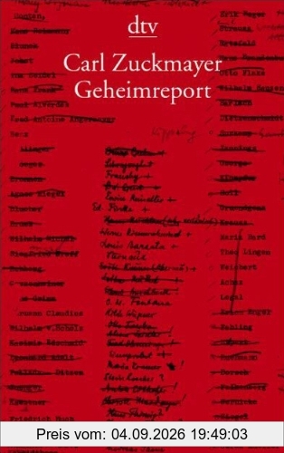 Carl Zuckmayer: Geheimreport