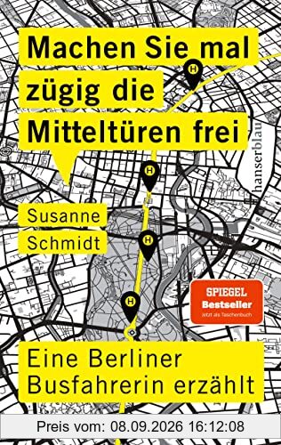 Machen Sie mal zügig die Mitteltüren frei: Eine Berliner Busfahrerin erzählt