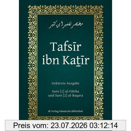 Tafsir Ibn Katir, Sure Al-Fatiha Und Al-Baqara