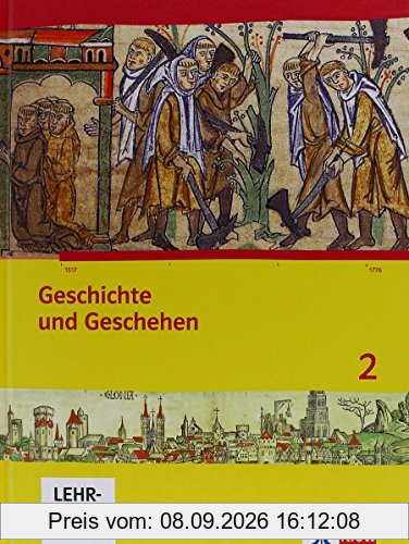 Geschichte und Geschehen für Hessen / Schülerbuch 2 mit CD-ROM: Neubearbeitung 2014 für Hessen G8 und G9