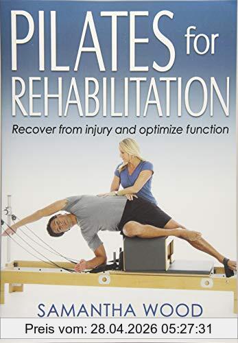 Samantha Wood Pilates For Rehabilitation