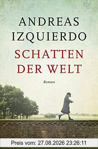 Schatten der Welt: Roman