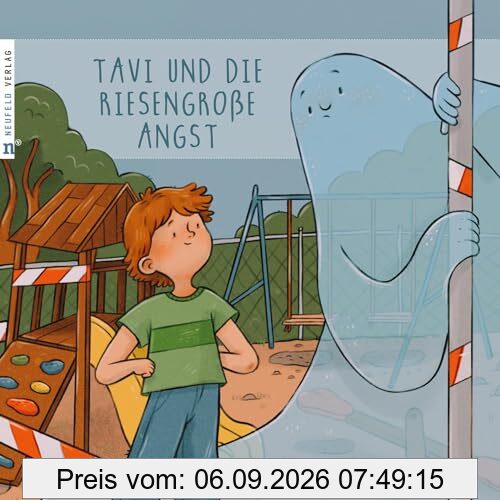 Tavi und die riesengroße Angst
