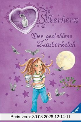 Silberherz 6: Der gestohlene Zauberkelch