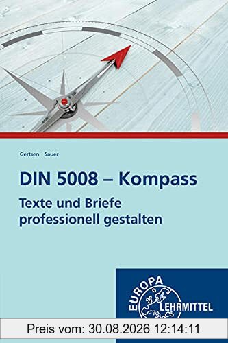 DIN 5008 - Kompass: Texte und Briefe professionell gestalten