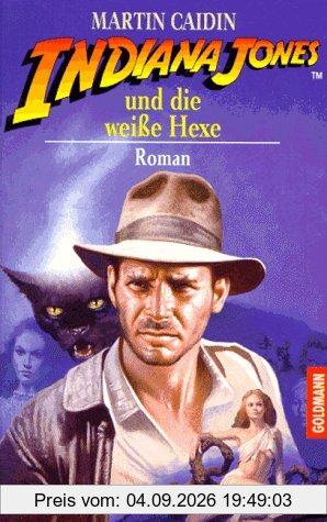 Indiana Jones und die weiße Hexe.