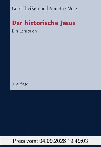 Der historische Jesus. Ein Lehrbuch