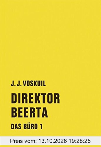 Das Büro: Band 1: Direktor Beerta