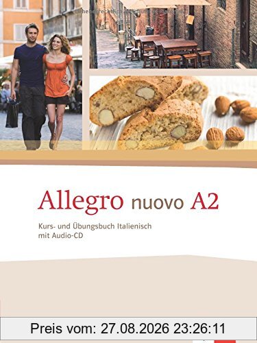 Allegro nuovo A2: Kurs- und Übungsbuch Italienisch mit Audio-CD