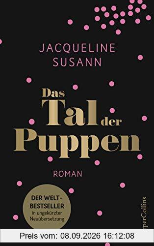 Das Tal der Puppen: Der Weltbestseller in ungekürzter Neuübersetzung