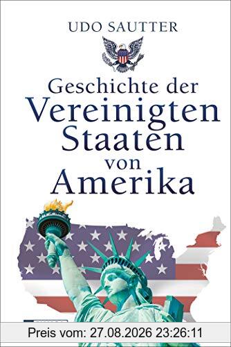 Geschichte der Vereinigten Staaten von Amerika