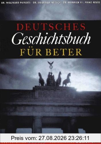 Deutsches Geschichtsbuch für Beter, Deutschlands Schuld, Deutschlands Berufung1