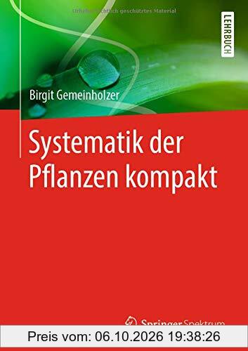 Systematik der Pflanzen kompakt