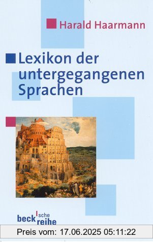Binding : Taschenbuch, Edition : 1. Aufl., Label : C.H.Beck, Publisher : C.H.Beck, medium : Taschenbuch, numberOfPages : 180, publicationDate : 2002-03-20, authors : Harald Haarmann, languages : german, ISBN : 3406475965