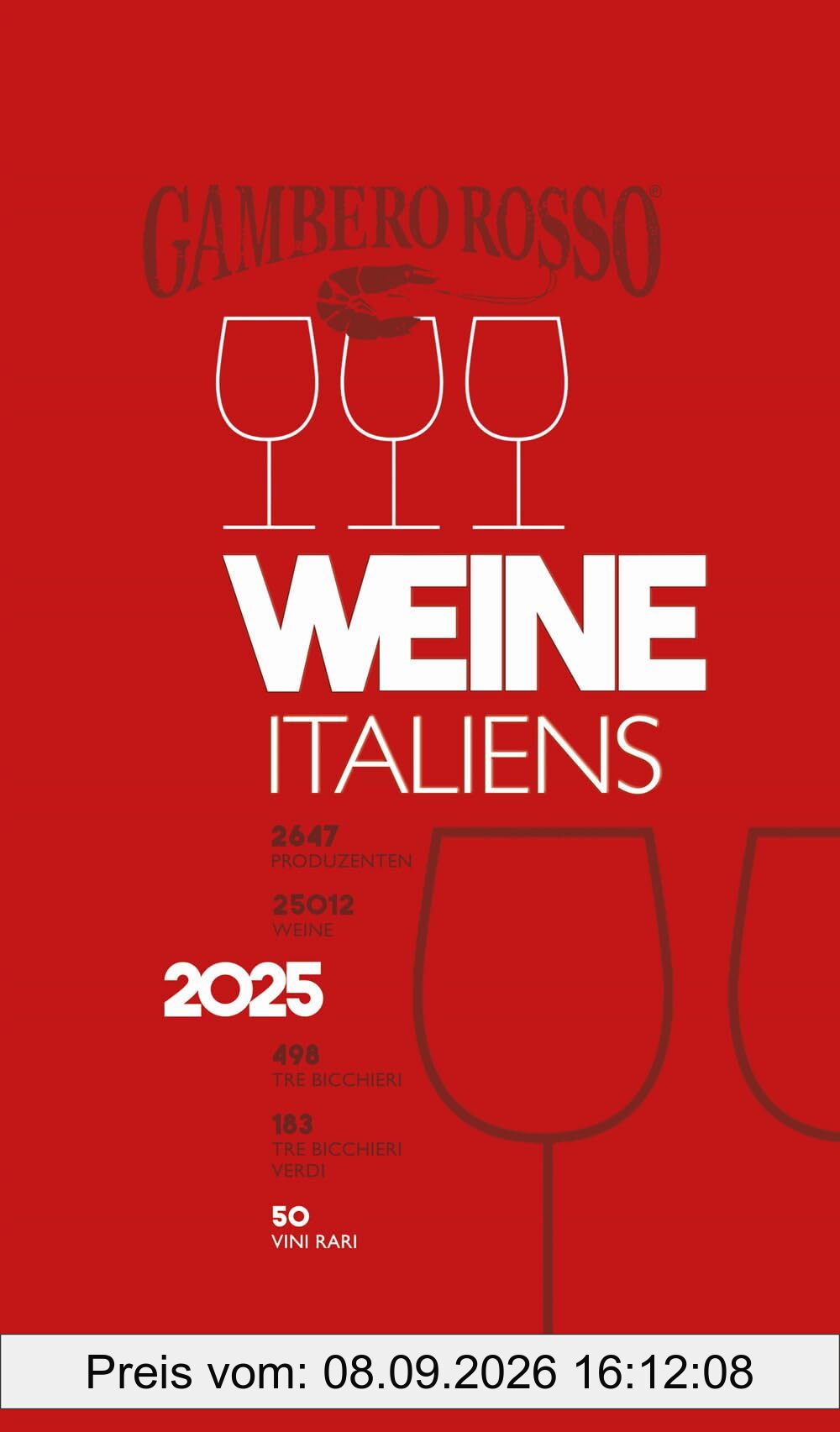 Vini d'Italia del Gambero Rosso 2025. Ediz. tedesca