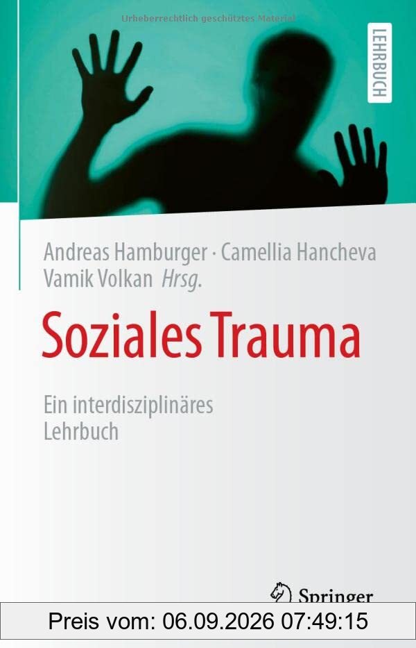 Soziales Trauma: Ein interdisziplinäres Lehrbuch