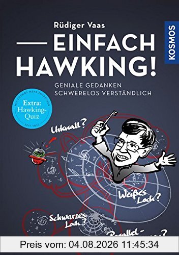 Rüdiger Vaas Einfach Hawking!, Geniale Gedanken Schwerelos Verständlich