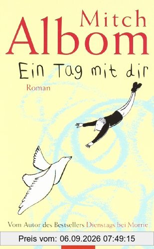 Ein Tag mit dir: Roman
