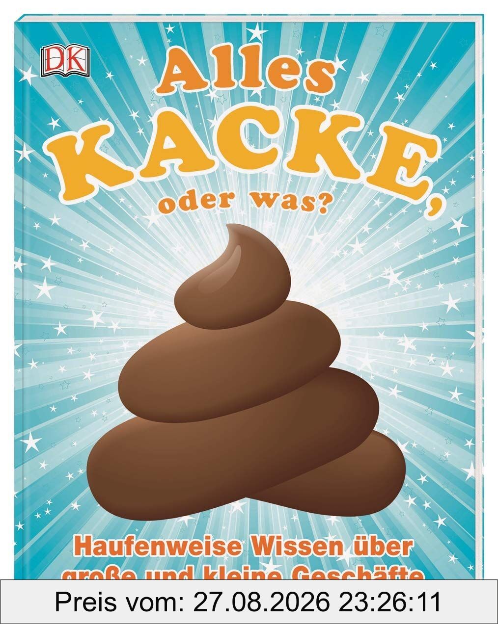 Alles Kacke, oder was?
