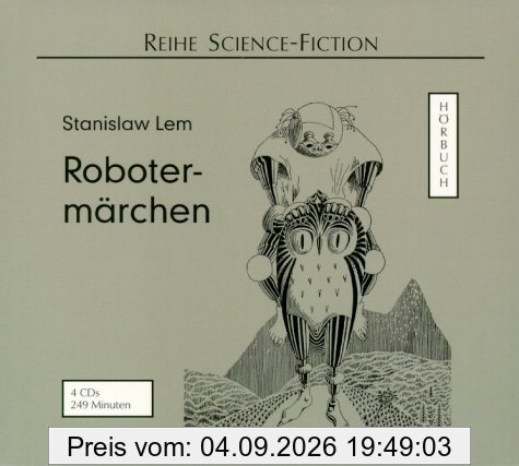 Robotermärchen. 4 CDs