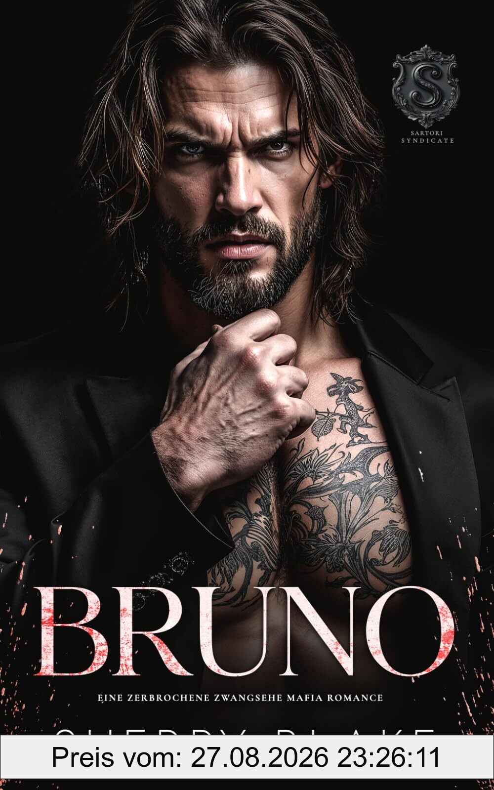 Bruno: Eine zerbrochene Zwangsehe – Mafia-Romance (Feretti-Syndikat-Serie, Band 11)
