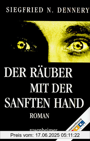 Binding : Gebundene Ausgabe, Label : Rosenheimer Verlagshaus, Publisher : Rosenheimer Verlagshaus, medium : Gebundene Ausgabe, numberOfPages : 398, publicationDate : 1995-01-01, authors : Siegfried N. Dennery, languages : german, ISBN : 3475528258