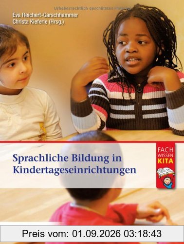 Sprachliche Bildung in Kindertageseinrichtungen