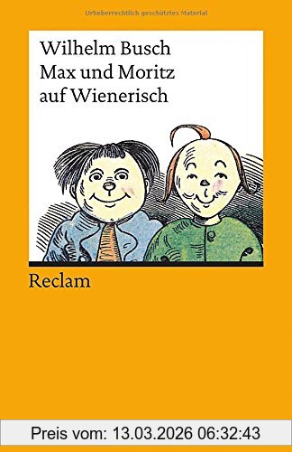 Wilhelm Busch Max Und Moritz Auf Wienerisch