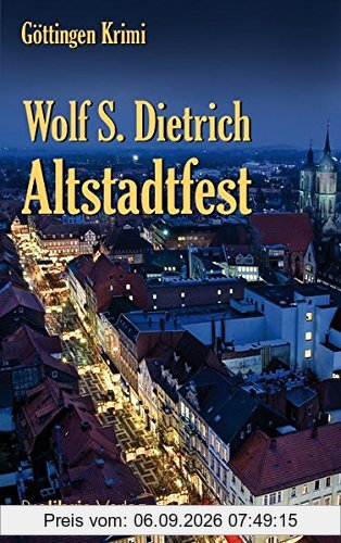 Altstadtfest: Göttingen Krimi