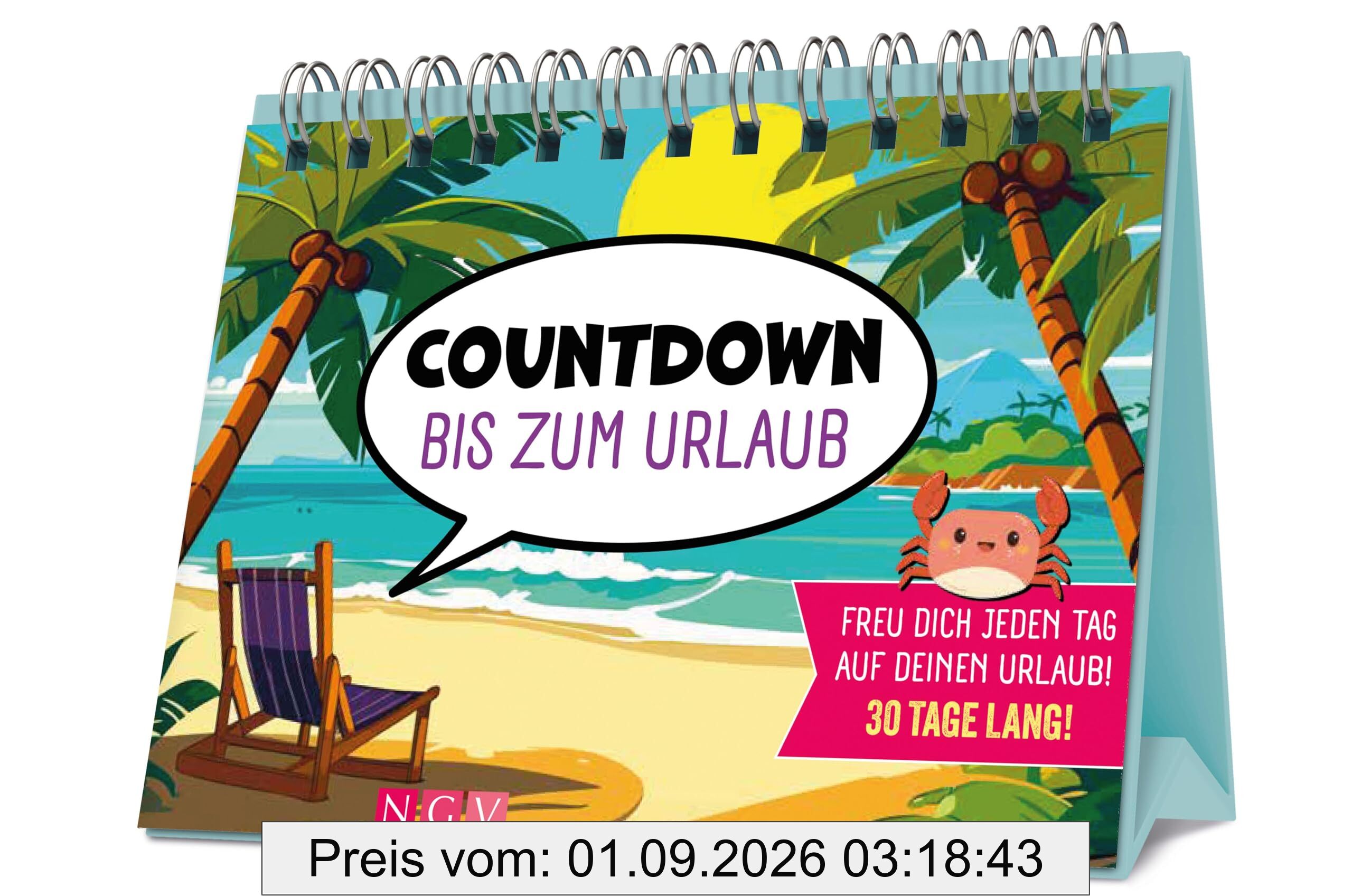 Countdown bis zum Urlaub: Freu dich jeden Tag auf deinen Urlaub! 30 Tage lang!