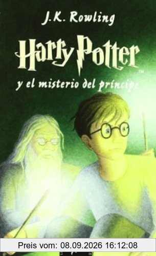 Harry Potter 6 y el misterio del príncipe (Letras de Bolsillo, Band 105)