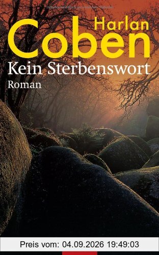 Kein Sterbenswort: Roman