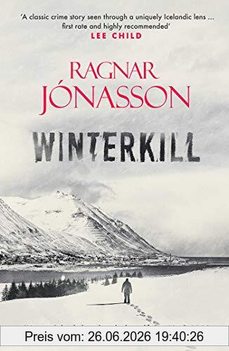 Ragnar Jónasson Winterkill (Dark Iceland, Band 6)