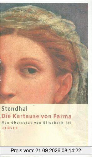Die Kartause von Parma: Roman