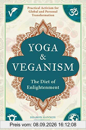 Yoga and Veganism: The Diet of Enlightenment